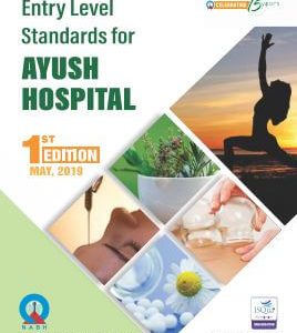 NABH Certification Standards for Entry Level Ayush Hospital
