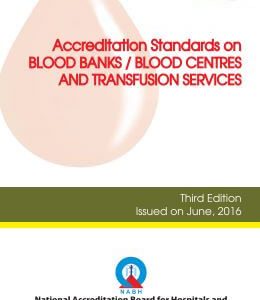 NABH Accreditation Standards for Blood Bank and Transfusion Services