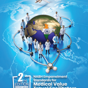 NABH Empanelment Standards for Medical Value Travel Facilitators