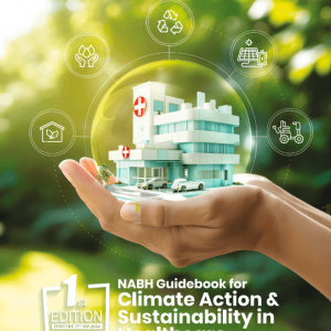 NABH Guidebook for Climate Action & Sustainability in Healthcare