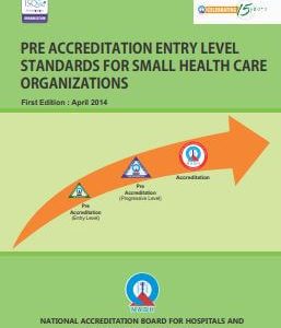 NABH Certification Standards for Entry Level Small Healthcare Organization (SHCO)