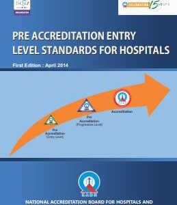 NABH Certification Standards for Entry Level Hospital